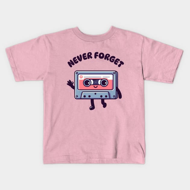 never forget casette Kids T-Shirt by fikriamrullah